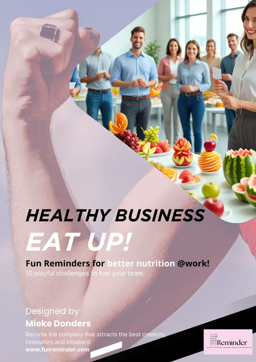 4. Gezonde Zaken - Eet Lekker! – Fun Reminder voor Gezondere Voeding op het Werk